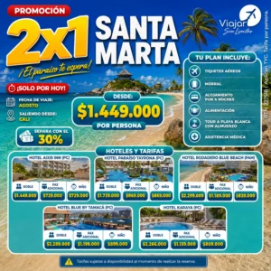 SANTA MARTA PROMOCIÓN 2x1