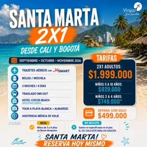 SANTA MARTA PROMOCIÓN 2x1